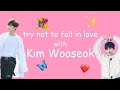 Try not to fall in love with Kim Wooseok - X1 / Up10tion Wooseok moments