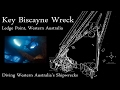 Diving the Key Biscayne wreck, Western Australia