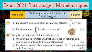 Examen National 2021 — Session De Rattrapage — Étude d’une fonction et calcul integral — 2BAC PC/SVT