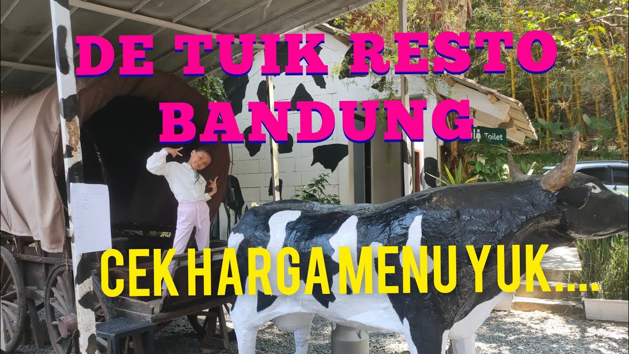 DE TUIK RESTO BANDUNG 2023 | DAFTAR MENU LENGKAP