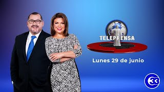 #TeleprensaEstelar | Lunes, 29 de junio de 2020