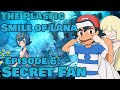 The Plastic Smile of Lana Episode 6: Secret Fan