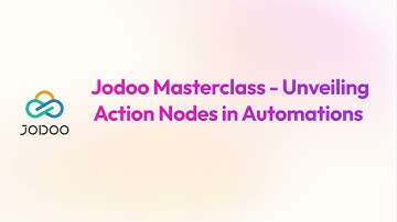 Jodoo Masterclass | Basic Action Nodes in Automations Explained!