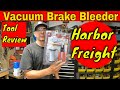 Harbor Freight Brake Bleeder and Vacuum Pump Kit:  Tool Review