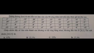 Xác Suất 11 - 12: Quãng Đường (Km) Từ Nhà Đến Nơi Làm Việc 40 Công Nhân Một Nhà Máy Được Ghi Như Sau:
