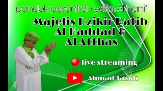 live! Majelis Rutin Dzikir Ratib Ponpes Yatim Al Hanif bersama KH Ahmad Jazuli