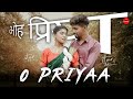 O Priya ओ प्रिया || CG रोमांटिक सोंग || CG Raja Productioin || Mithlesh Narang & Disha