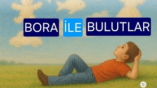 Okuma Bora İle Bulutlar