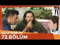 Kalk Gidelim 72 Bölüm Kalk Gidelim 72 Bölüm