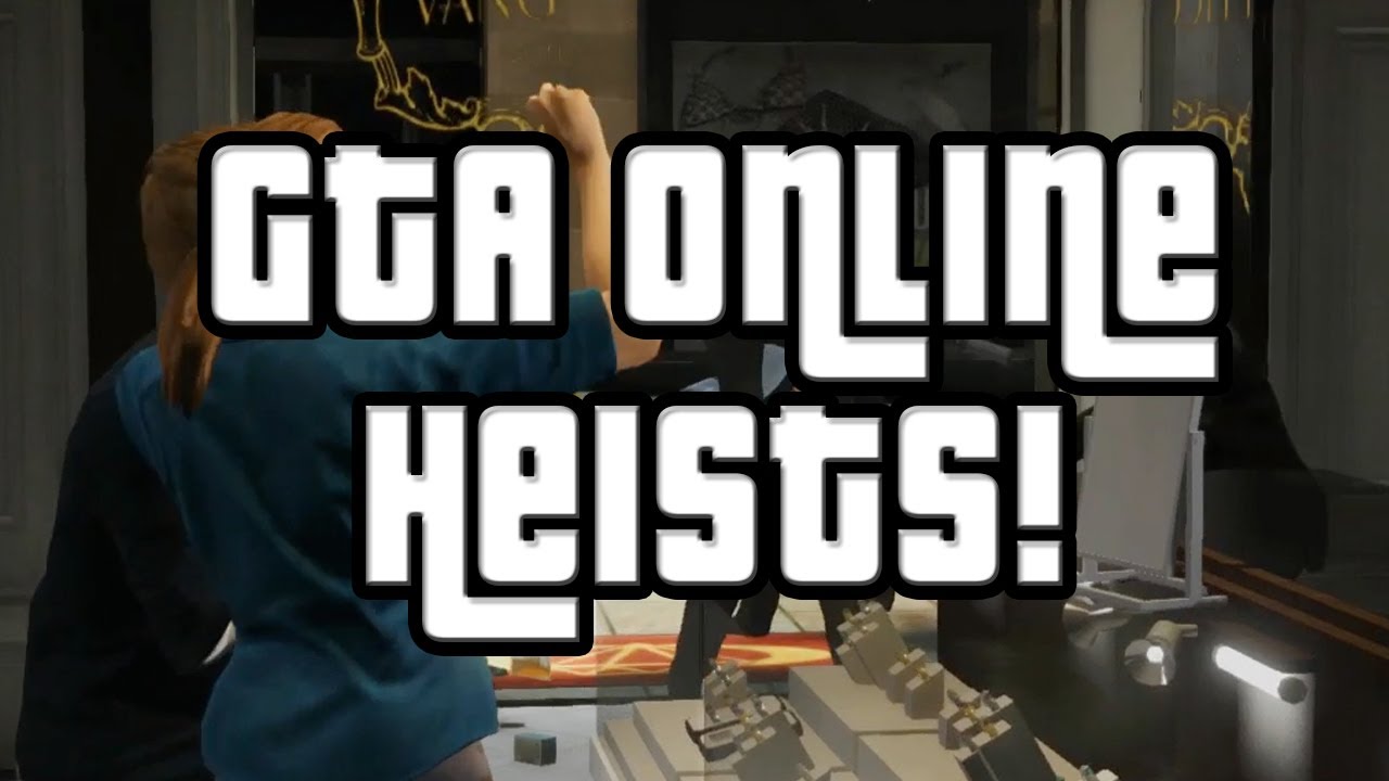 GTA 5 Online Heists! How to do a GTA Online Heist "Heist DLC" "GTA 5