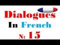 Dialogue in french 15