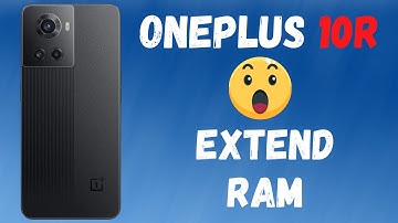 How to Boost One Plus 10R Speed || oneplus 10R ram expansion