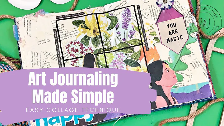 Art Journaling Made Simple!