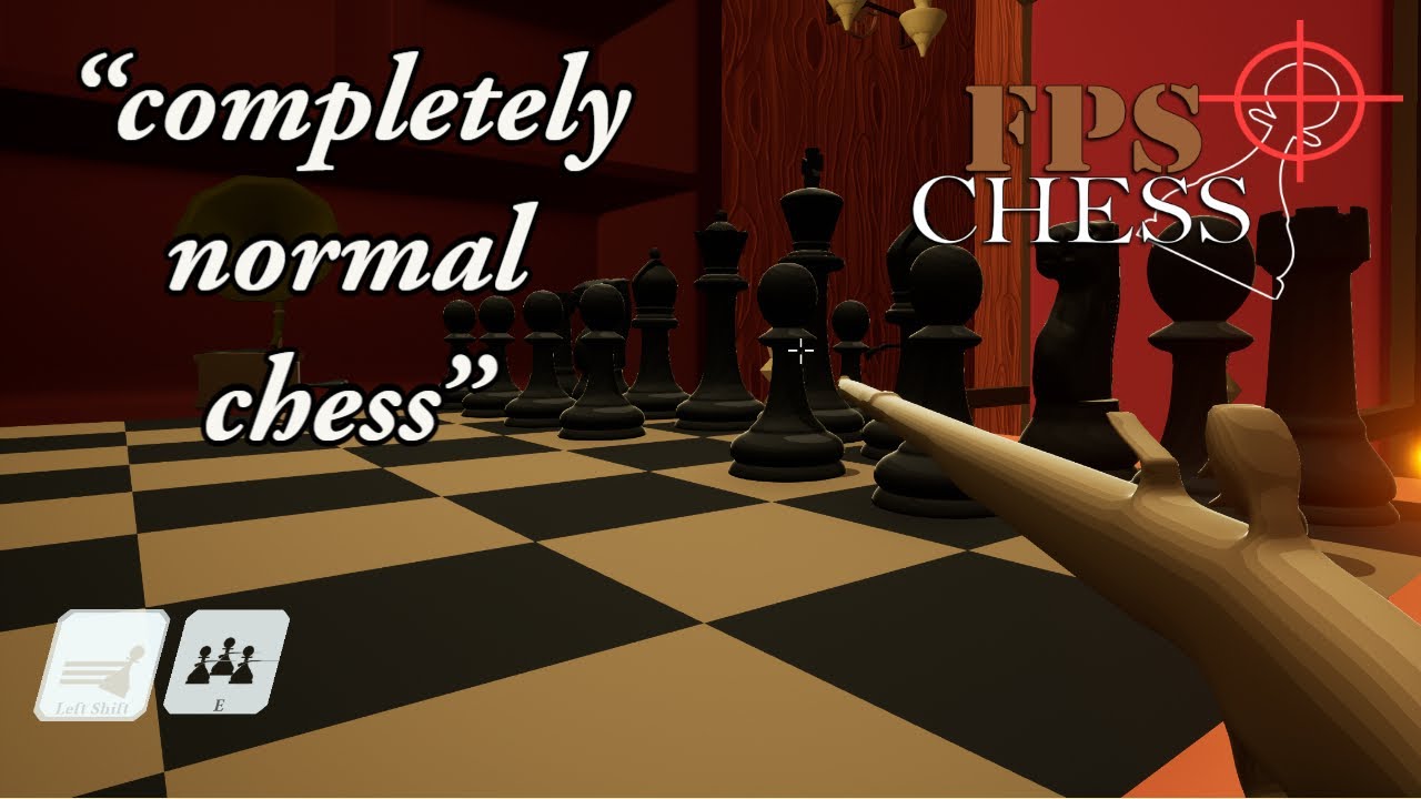 FPS Chess