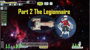 FTL Playthrough Part/Sector 2: The Legionnair