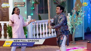 FULL EPISODE! 3944 - Taarak Mehta Ka Ooltah Chashmah - NEW Episodes | तारक मेहता का उल्टा चश्मा