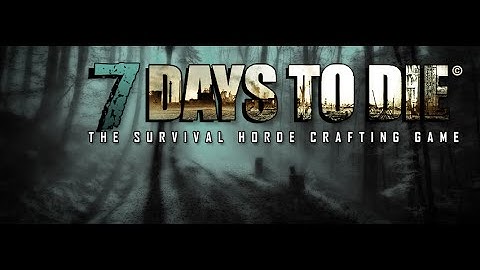 7 Days to die Alpha 12 Tips and Tricks Gameplay Episode 1