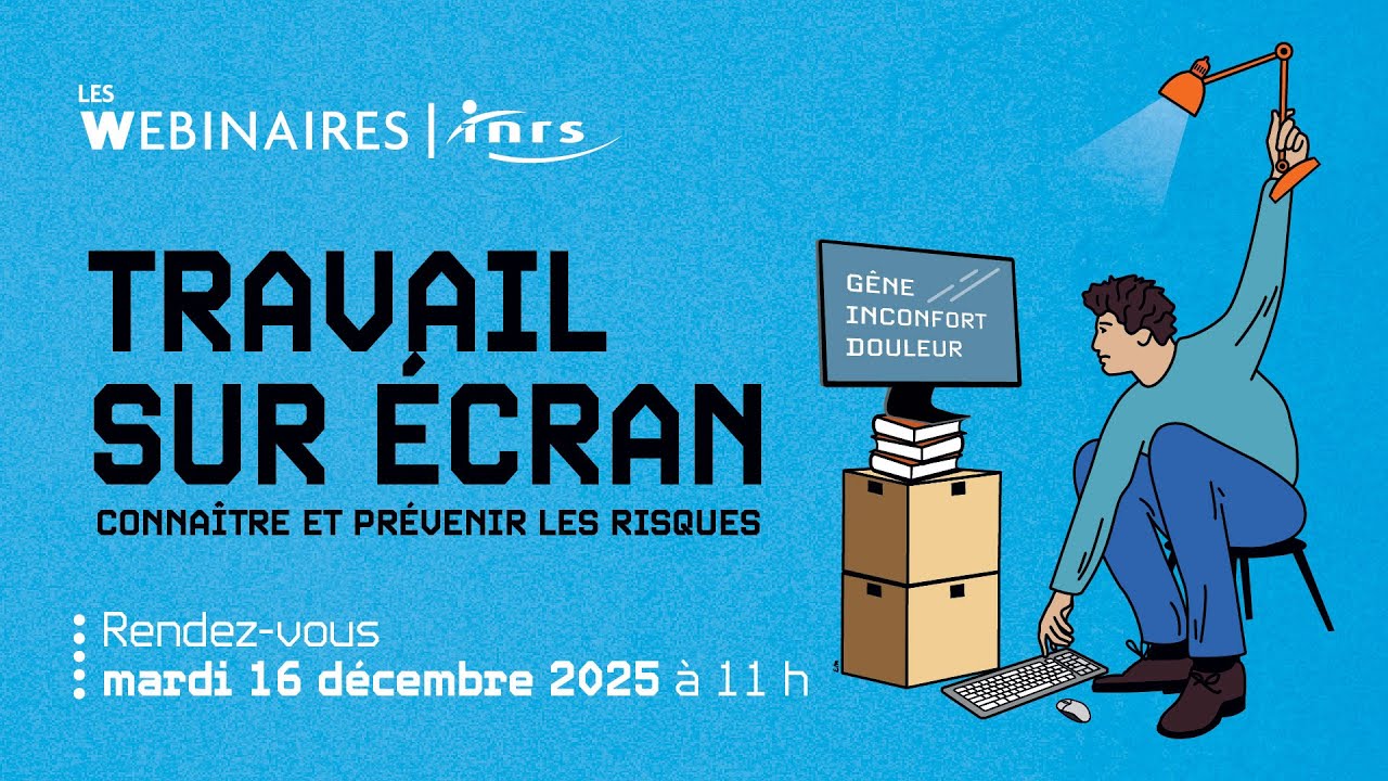 Travail sur écran : Connaître et prévenir les risques