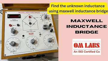 Maxwell Inductance Bridge | omlabs | unknown inductance in a circuit #inductance #electronics #yt