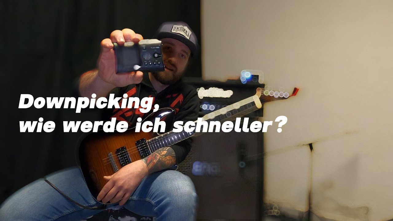 DOWNPICKING I wie werde ich SCHNELLER? YouTube