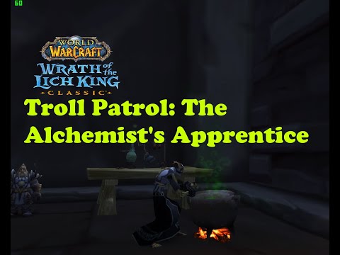 World of Warcraft. Quests - Troll Patrol: The Alchemist's Apprentice