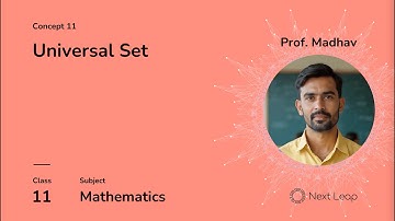 Universal Set | Class 11 Maths | Chapter - Sets