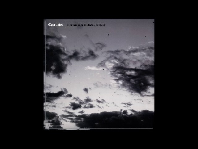 Corrupted - Garten der Unbewusstheit (2011) [full album] - YouTube