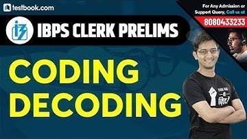 Coding Decoding Reasoning for IBPS Clerk Prelims | IBPS Clerk Reasoning Class by Sachin Sir