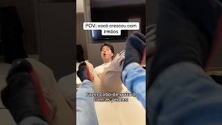 Quando Você Cresceu Com Irmãos Sem Noção Kkkkk