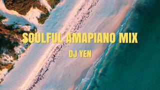 Soulful Amapiano 2026  Chilled Deep Healing Vibes