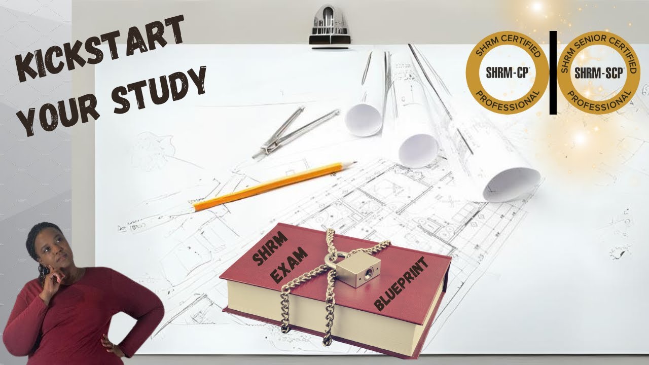 The SHRM exam BLUEPRINT in 8 easy steps!