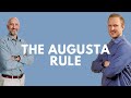 The augusta rule