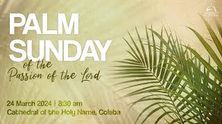 Archdiocese of Bombay - Palm Sunday of the Passion of the Lord - March 24, 2024 | Live