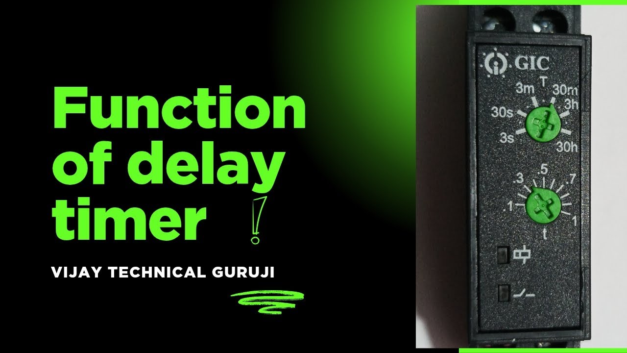 Off delay timer working // on delay timer working - YouTube
