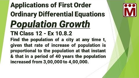 Find the population of a city at any time t  | Ex 10.8.2