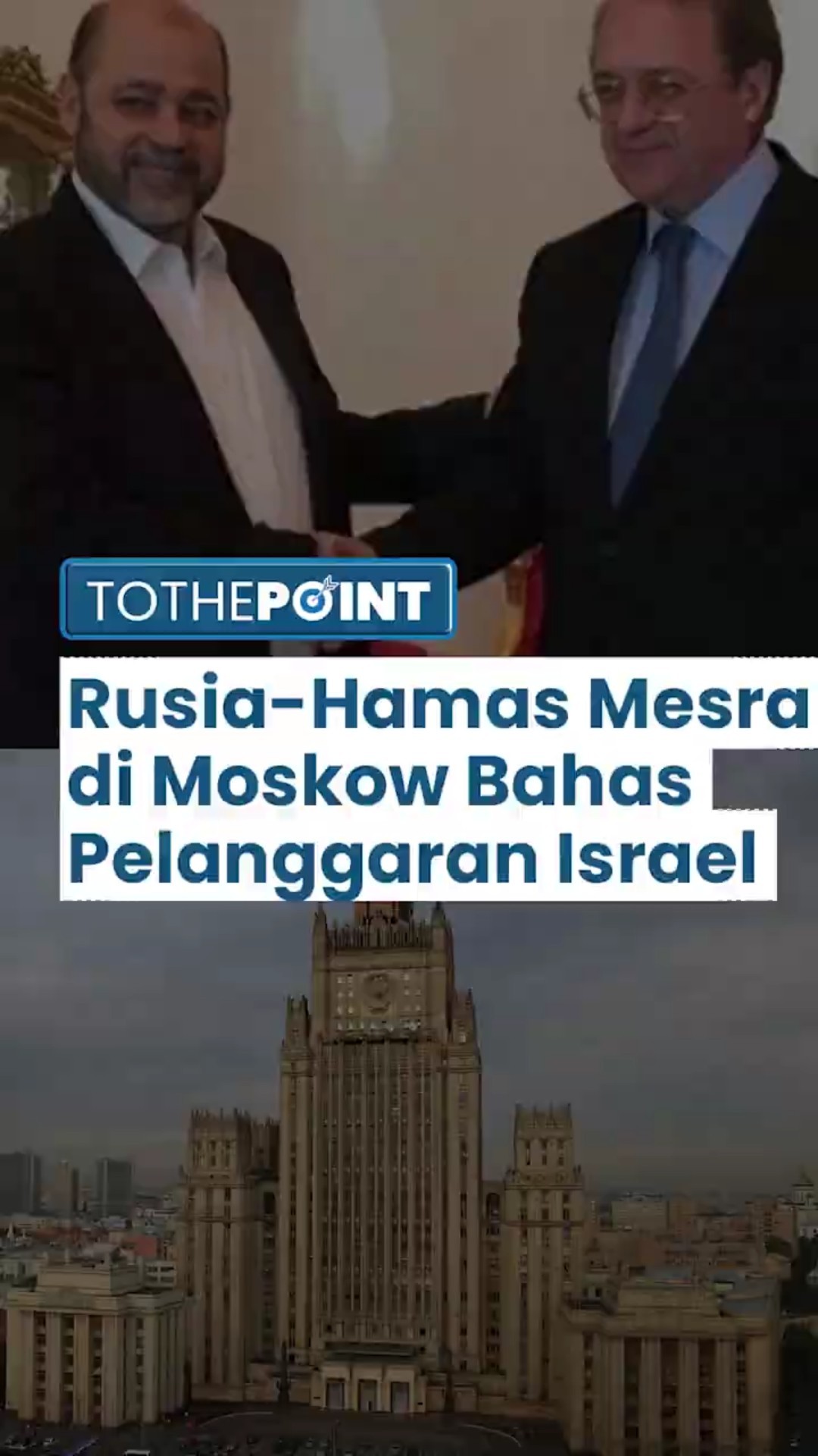 Delegasi Hamas Bertemu Wamenlu Rusia di Moskow, Bahas Gencatan Senjata, Bantuan \u0026 Pelanggaran Israel