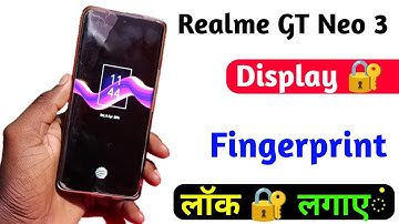 realme gt neo 3 display fingerprint setting | in display fingerprint lock realme gt neo 3