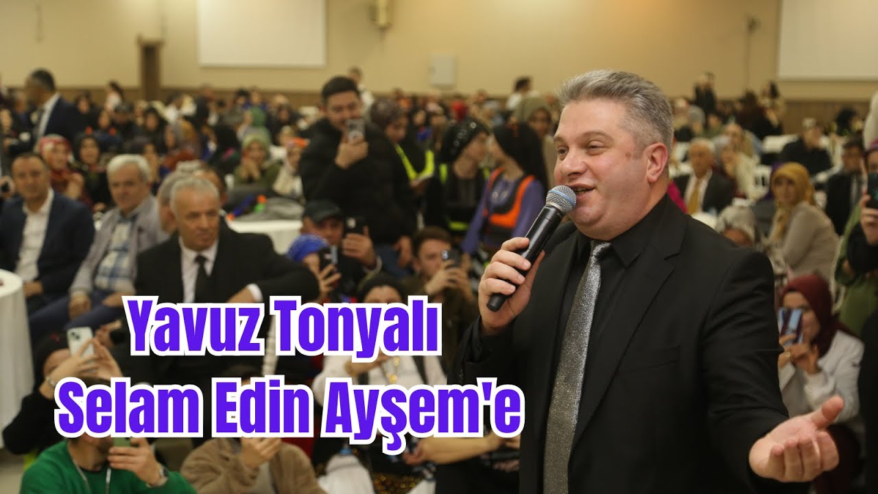 Yavuz Tonyalı - Selam Edin Ayşem'e #yavuztonyalı  #ayşem