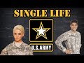 Being a single soldier in the Army