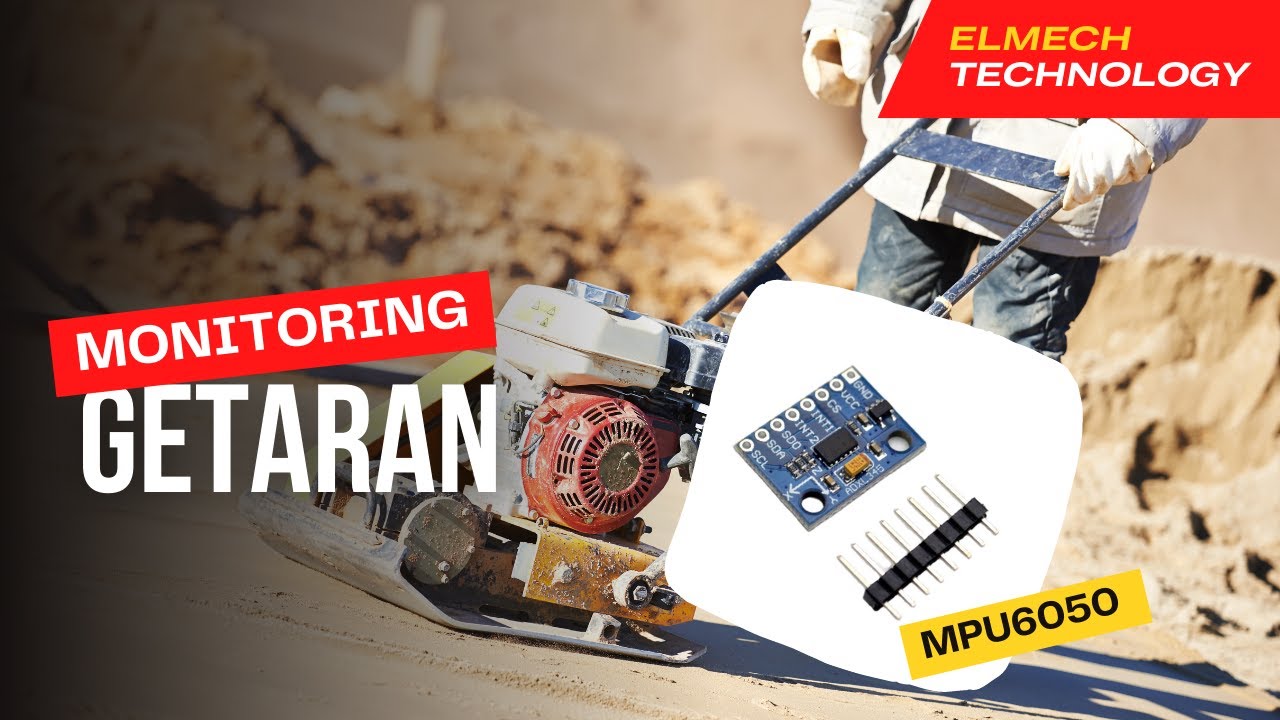 #2310 Monitoring Getaran Berbasis IoT | Sensor Accelero ADXL345 dan ...
