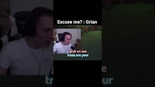 Excuse me? | Grian