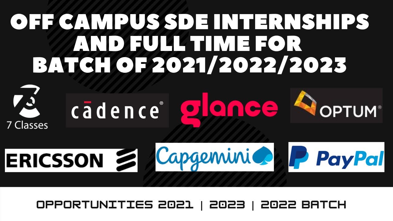 Latest Off Campus Drives | 2023 | 2022 | 2021 | July 2021 Update | SDE Off Campus Hiring