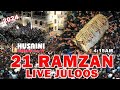 Live  majlis wa juloos  21st ramzan shahadat hazrat imam ali as  najaf to talkatora lucknow