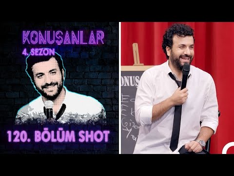 Konuşanlar 120. Bölüm Shot