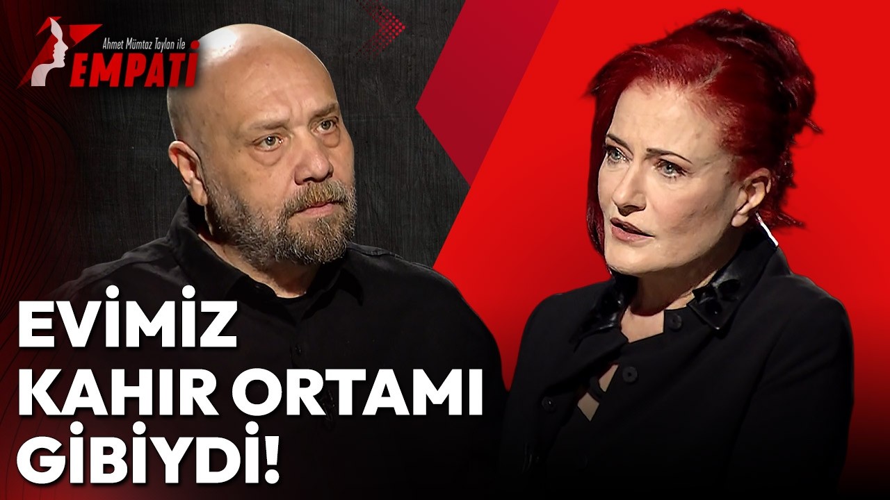 Candan Erçetin'den Yıllar Sonra Gelen Aile İtirafı: "Evimiz Bir Kahır Ortamı Gibiydi" | Empati