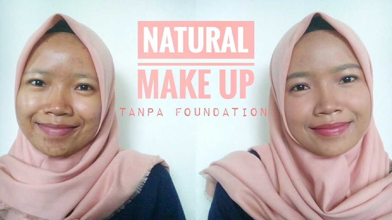 Make Up Natural Dan Simple Untuk Sehari Hari 2WINs Tutorial