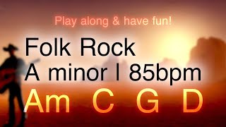 Video thumbnail of "Folk Rock, backing track A minor, 85bpm. Play along and have fun!"