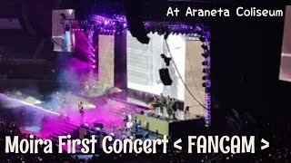 MOIRA CONCERT FANCAM at Smart Araneta Coliseum 02032023