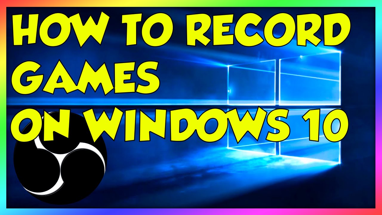 record games with obs record games with obs