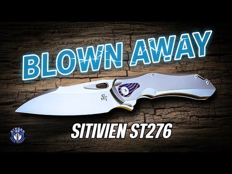 Unbelievable Performance! SITIVIEN ST276
Pocket Knife Tested & Reviewed